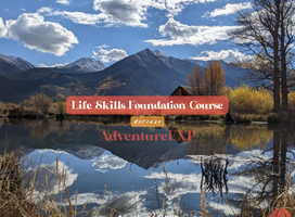 AdventureEXP's Life Skills Foundation Course